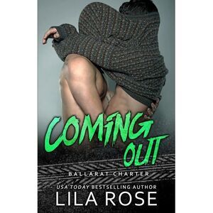 Coming Out -- Lila Rose